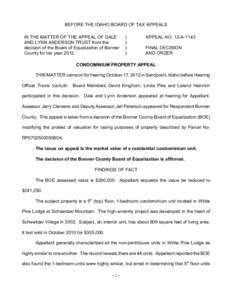 BEFORE THE IDAHO BOARD OF TAX APPEALS IN THE MATTER OF THE APPEAL OF DALE AND LYNN ANDERSON TRUST from the decision of the Board of Equalization of Bonner County for tax year 2012.