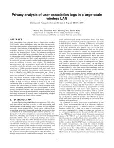Privacy analysis of user association logs in a large-scale wireless LAN Dartmouth Computer Science Technical Report TR2011-679 Keren Tan, Guanhua Yan† , Jihwang Yeo, David Kotz Department of Computer Science, ISTS, Dar