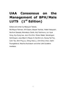 UAA Consensus on the Management of BPH/Male st LUTS (1 Edition) Edited and written by Masayuki Takeda, Md Afiquor Rahman, M A Salam, Masaki Yoshida, Hideki Kobayashi,