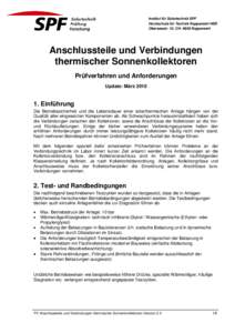 Institut für Solartechnik SPF Hochschule für Technik Rapperswil HSR Oberseestr. 10, CH[removed]Rapperswil Anschlussteile und Verbindungen thermischer Sonnenkollektoren