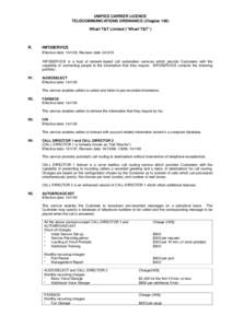 UNIFIED CARRIER LICENCE TELECOMMUNICATIONS ORDINANCE (Chapter 106) Wharf T&T Limited (“Wharf T&T”) R.