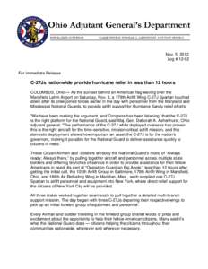 Nov. 5, 2012 Log # 12-52 For Immediate Release  C-27Js nationwide provide hurricane relief in less than 12 hours