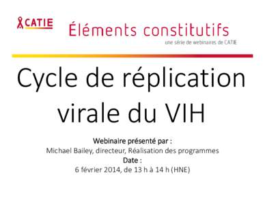 Microsoft PowerPoint - Viral Replication Cycle with video Feb 6 2014_FR_amr.ppt [Compatibility Mode]