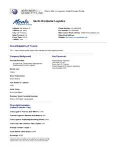 Who’s Who in Logistics Guide Provider Profile  Menlo Worldwide Logistics Address: 560 Mission St. Address: Ste[removed]City: San Francisco