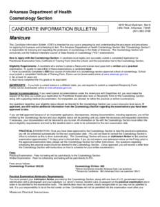 Arkansas Department of Health Cosmetology Section CANDIDATE INFORMATION BULLETIN[removed]West Markham, Slot 8