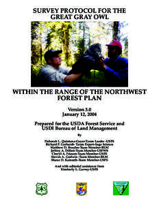 Survey Protocol for the Great Grey Owl within the Range of the Northwest Forest Plan