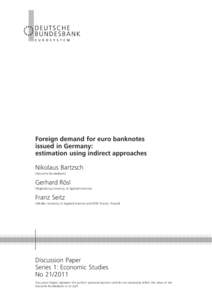 Foreign demand for euro banknotes issued in Germany: estimation using indirect approaches