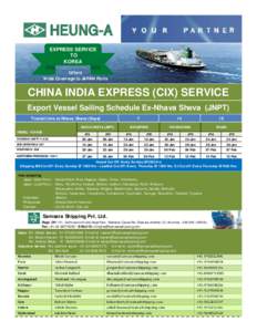 EXPRESS SERVICE TO KOREA Offers Wide Coverage to JAPAN Ports