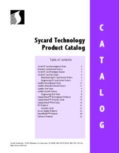 C Sycard Technology Product Catalog Table of contents 16-bit PC Card Development Tools Extender Cards/Socket Savers