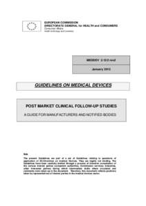 Health / Medical technology / Global Harmonization Task Force / Pharmaceuticals policy / Medical device / Food and Drug Administration / Medical Devices Directive / CE mark / Regulatory requirement / Medicine / Technology / Medical equipment