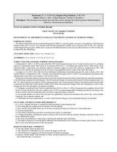 Document: IC[removed]Notice, Register Page Number: 25 IR 2045 Source: March 1, 2002, Indiana Register, Volume 25, Number 6 Disclaimer: This document was created from the files used to produce the official (printed) India