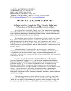 ALABAMA SECURITIES COMMISSION 770 WASHINGTON AVE, SUITE 570 MAIL: POST OFFICE BOX[removed]MONTGOMERY, ALABAMA[removed]Telephone: ([removed]or[removed]Fax: ([removed]Email: [removed] Website: 