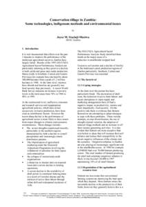 Conservation tillage in Zambia: Some technologies, indigenous methods and environmental issues by Joyce M. Siacinji-Musiwa NRDC Zambia