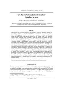 Evolutionary Ecology Research, 2003, 5: 305–313  On the evolution of claustral colony founding in ants Mark J.F. Brown1* and Sebastian Bonhoeffer2 1