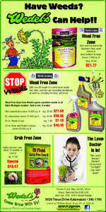 Have Weeds? Can Help!! Weed Free