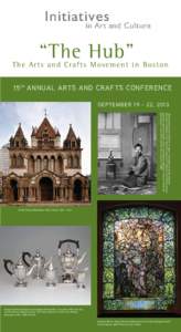 Aesthetics / Architectural styles / Crafts / Museum of Fine Arts /  Boston / American Craftsman / Arts and Crafts Movement / Copley Square / Boston Athenæum / Theodore Stebbins / Visual arts / Arts / Decorative arts