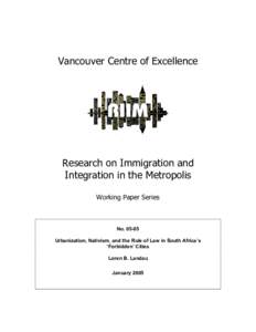 Vancouver Centre of Excellence  Research on Immigration and Integration in the Metropolis Working Paper Series