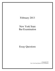 February[removed]New York State Bar Examination  Essay Questions