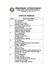 States and territories of India / Thiruvalluvar University / Melvisharam / Kanchipuram / Cuddalore / Tamil Nadu / Education in Tamil Nadu / Vellore