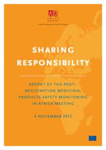 European & Developing Countries Clinical Trials Partnership  sharing responsibility report of the post– registration medicinal