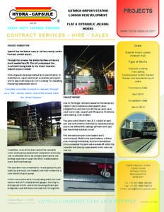 PROJECTS  GATWICK AIRPORT STATION LONDON REDEVELOPMENT FLAT & HYDRAULIC JACKING WORKS