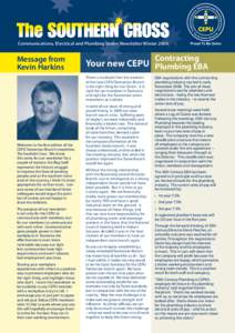 Communications, Electrical and Plumbing Union Newsletter Winter[removed]Message from Kevin Harkins  Contracting