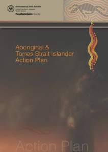 Aboriginal & Torres Strait Islander Action Plan 2006–2009  Action Plan