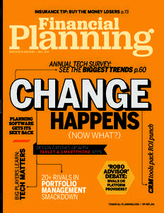 DecemberINSURANCE TIP: BUY THE MONEY LOSERS p.73 INVESTED IN ADVISORS / DEC. 2014