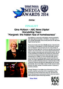 Online  FINALIST Gina McKeon - ABC News Digital Storytelling Team ‘Margaret: the hidden face of homelessness’