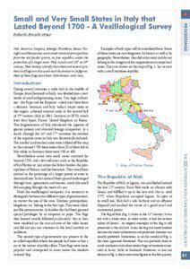 Roberto Breschi FFIAV Noli, Senarica, Cospaia, Seborga, Piombino, Massa, Torriglia and Masserano, were small residual principalities from the old feudal system, or free republics under the