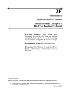 2F Information Professional Services Committee Discussion of the Concept of a Third Tier Teaching Credential