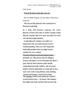 podcast_reunion_leadership_part_two--MTF20070813.doc:31 PM 1245 words Podcast Reunion leadership: part two Hi. I’m Edith Wagner. I’m the editor of Reunions