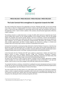 PRESS RELEASE / PRESS RELEASE / PRESS RELEASE / PRESS RELEASE  The Ecole Centrale Paris strengthens its expansion towards the SME     