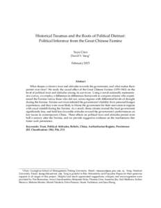 Historical Traumas and the Roots of Political Distrust: Political Inference from the Great Chinese Famine Yuyu Chen David Y. Yang∗ February 2015