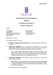 EC/S4[removed]M  EDUCATION AND CULTURE COMMITTEE MINUTES 21st Meeting, 2014 (Session 4) Tuesday 19 August 2014