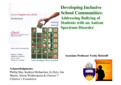 Developing Inclusive School Communities: Addressing Bullying of Students with an Autism Spectrum Disorder