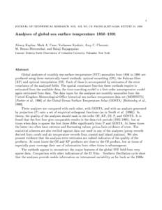 1 JOURNAL OF GEOPHYSICAL RESEARCH, VOL. 103, NO. C9, PAGES 18,567-18,589, AUGUST 15, 1998 Analyses of global sea surface temperature 1856{1991 Alexey Kaplan, Mark A. Cane, Yochanan Kushnir, Amy C. Clement, M. Benno Blume