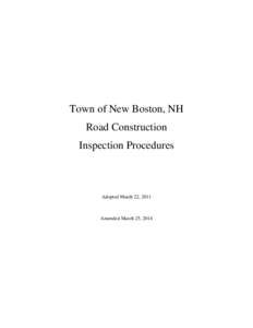 Town of New Boston, NH Road Construction Inspection Procedures Adopted March 22, 2011