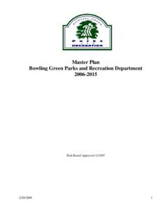 Master Plan for the Bowling Green Parks and Recreation Department