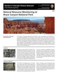 National Park Service U.S. Department of the Interior Northern Colorado Plateau Network Park Monitoring Brief