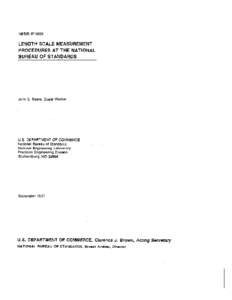 Length Scale Measurement Procedures at the National Bureau of Standards