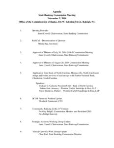 Agenda State Banking Commission Meeting November 5, 2014 Office of the Commissioner of Banks, 316 W. Edenton Street, Raleigh, NC  1.