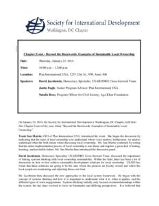 Chapter Event - Beyond the Buzzwords: Examples of Sustainable Local Ownership Date: Thursday, January 23, 2014  Time: