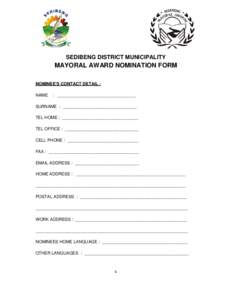 SEDIBENG DISTRICT MUNICIPALITY  MAYORAL AWARD NOMINATION FORM NOMINEE’S CONTACT DETAIL : NAME