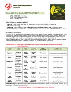 March 2015 Area Update: NEWARK DRAGONS AREA DIRECTOR: Tim Kiser Email:  Phone: Get all the current news and updates!  Website: Check out the latest news and updates from our Area page