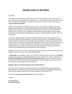 Sample Letter to the Editor Dear Editor: Just imagine if your phone rang at three o’clock in the morning, waking you out of a deep sleep. The doctor tells you to come straight to the emergency room – not to brush you