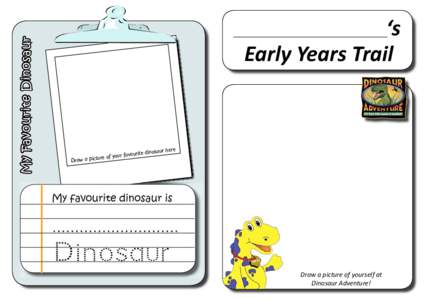 My Favourite Dinosaur  ‘s Early Years Trail  rite dinosaur