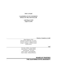 POST AWARD CALIFORNIA STATE UNIVERSITY OFFICE OF THE CHANCELLOR Audit Report[removed]August 24, 2010