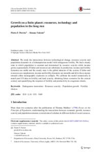 J Econ Growth:305–331 DOIs10887z Growth on a finite planet: resources, technology and population in the long run Pietro F. Peretto1 · Simone Valente2