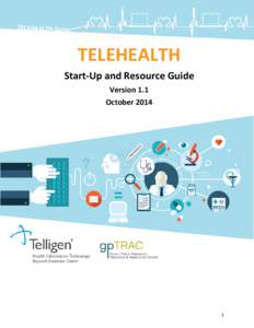 TELEHEALTH Start-Up and Resource Guide Version 1.1 October[removed]
